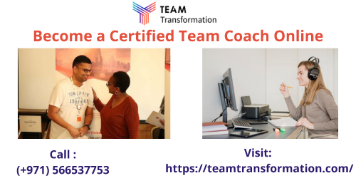 Team Transformation Coach programs are now exclusively available online to help aspiring coaches and professionals seeking skill advancement save time and grow exponentially. Call: +971566629001.