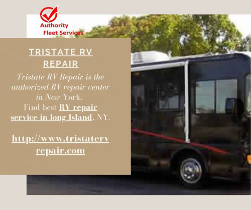 Find the best RV repair service in New York. Tristate RV Repair is the authorized RV repair center in long Island. Contact us today at http://www.tristatervrepair.com/