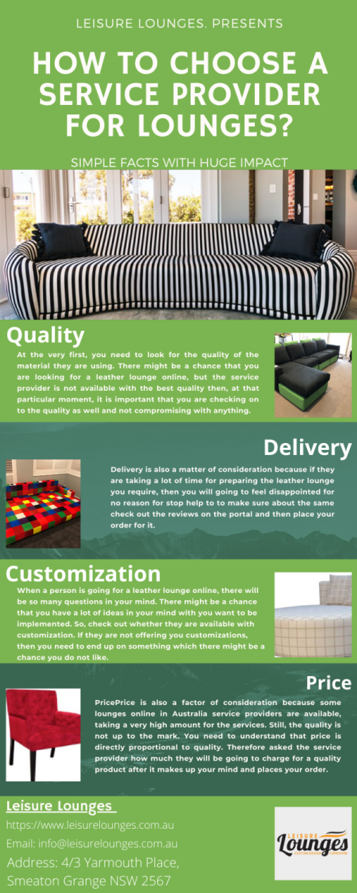 Leisure Lounges is the top provider of Australian custom made lounges and furniture to the clients in Narellan, Campbell town NSW, and surrounding areas. We manufacture custom lounges, dining tables, recliners, ottomans, and dining chairs that fit in with your lifestyle without sacrificing style or comfort.
https://leisurelounges.com.au/