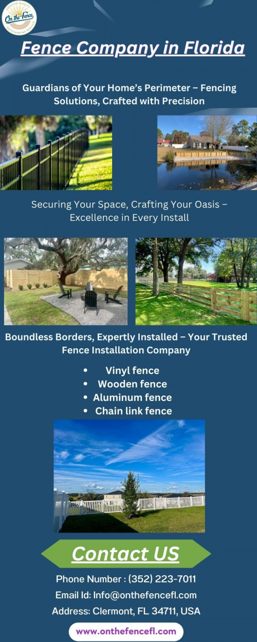 On The Fence is your trusted fence company in Florida for top-quality fencing solutions. Our skilled team delivers exceptional craftsmanship and customer service from installation to repair. Trust us to enhance your property's beauty, security, and privacy with our expert fencing services.

Visit: https://onthefencefl.com/